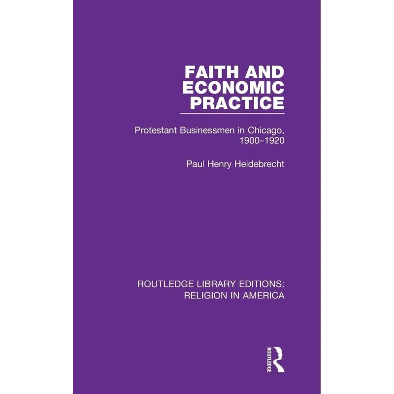 Faith and Economic Practice