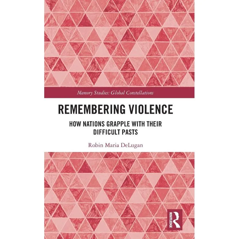 Remembering Violence