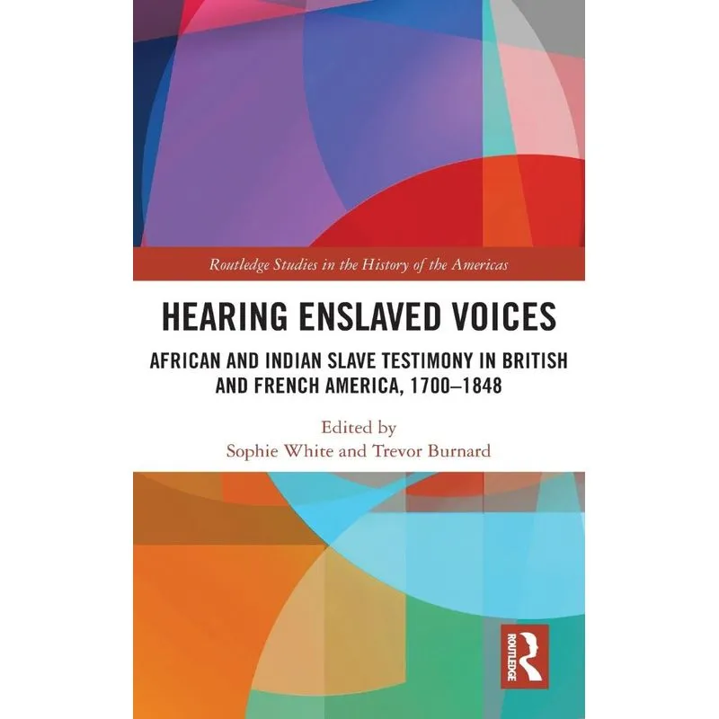 Hearing Enslaved Voices