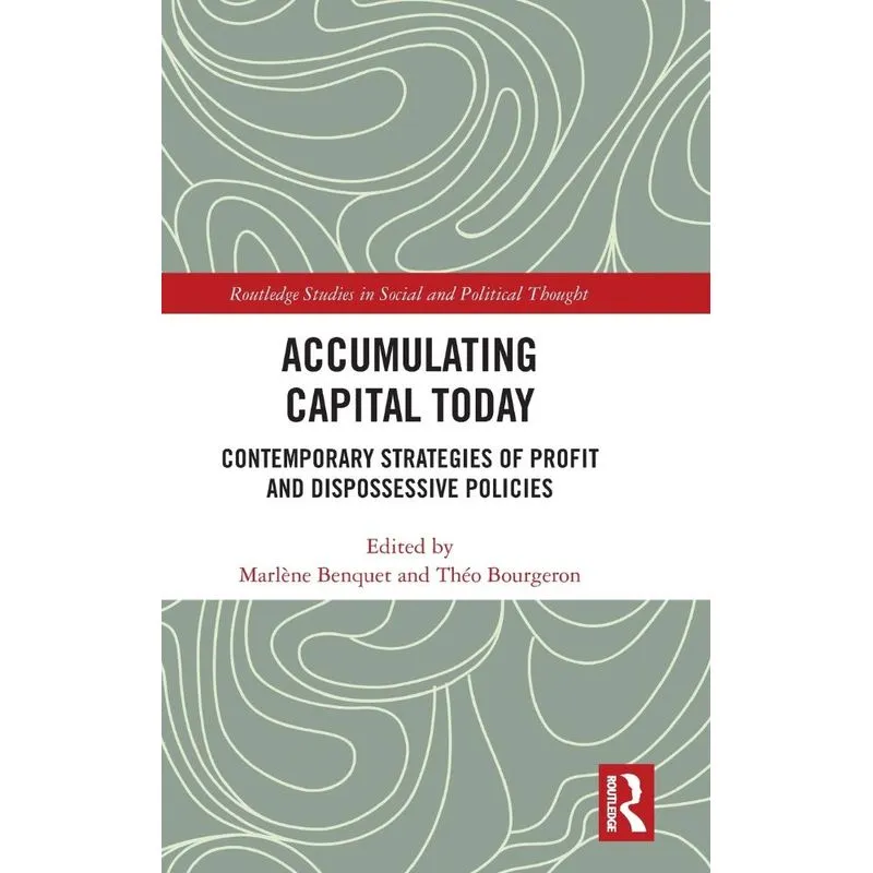 Accumulating Capital Today