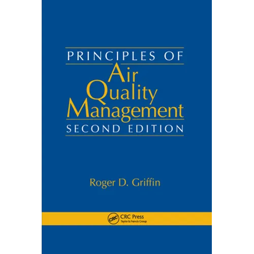 Principles of Air Quality Management - Paperback