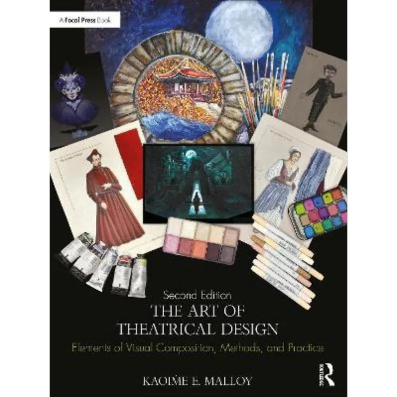 THE ART OF THEATRICAL DESIGN
