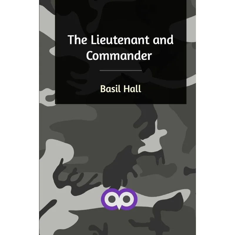 The Lieutenant and Commander