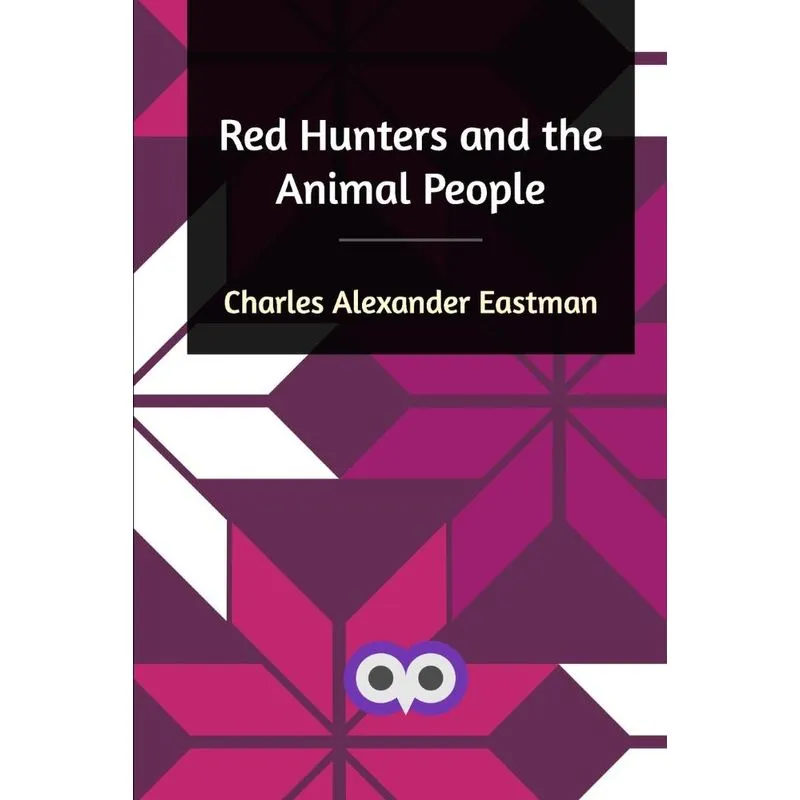 Red Hunters and the Animal People