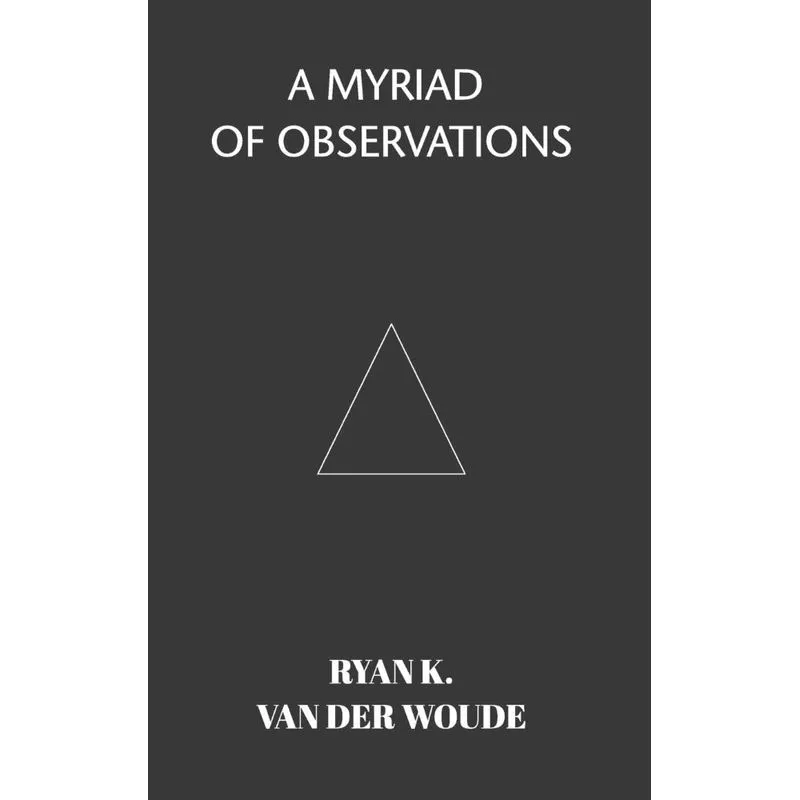 A Myriad Of Observations