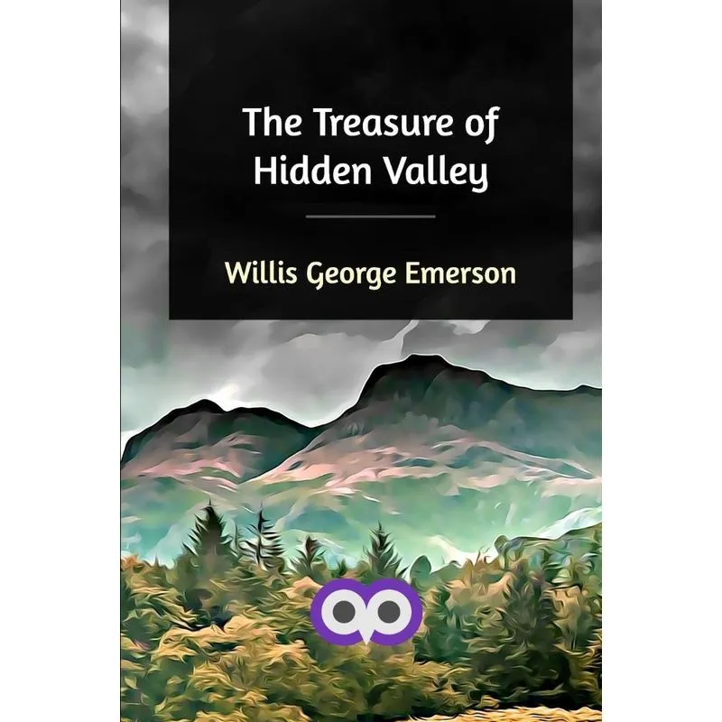 The Treasure of Hidden Valley