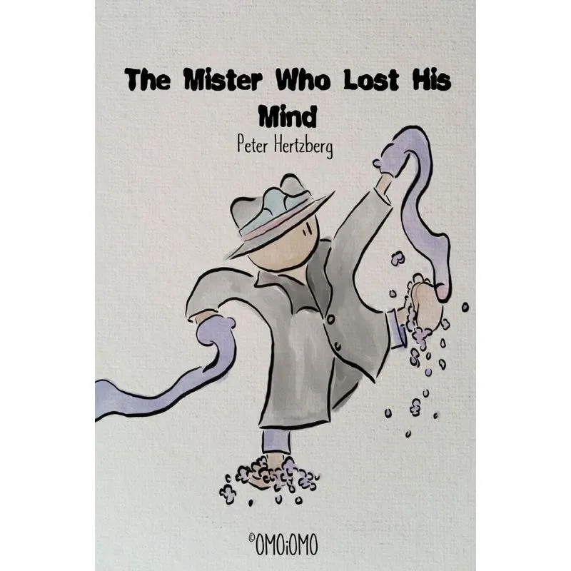 The Mister Who Lost His Mind