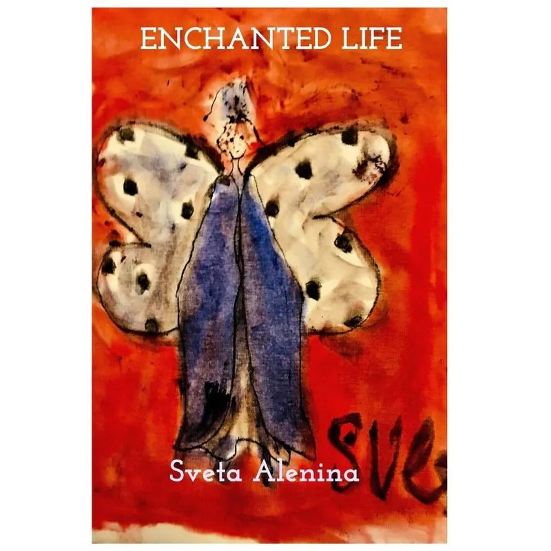 Enchanted Life