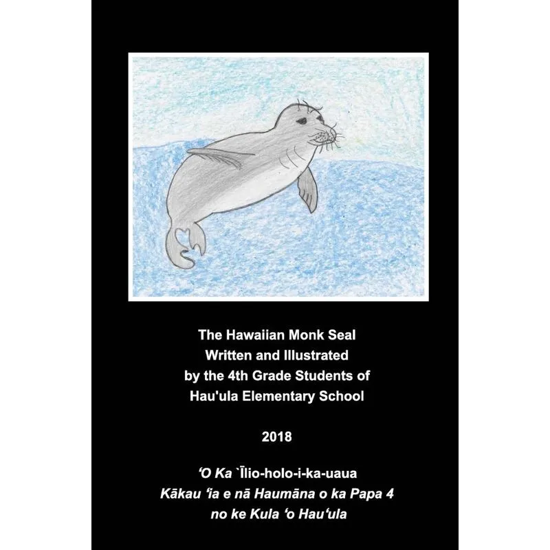 The Hawaiian Monk Seal