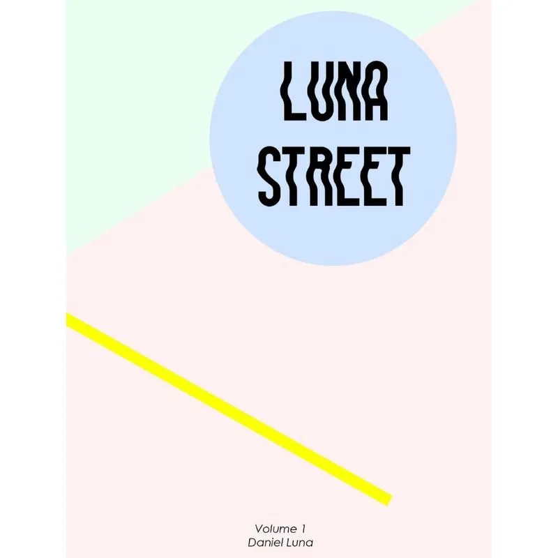 Luna Street Volume 1