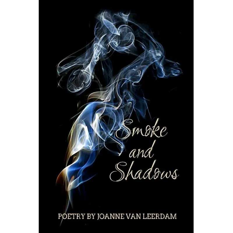 Smoke and Shadows
