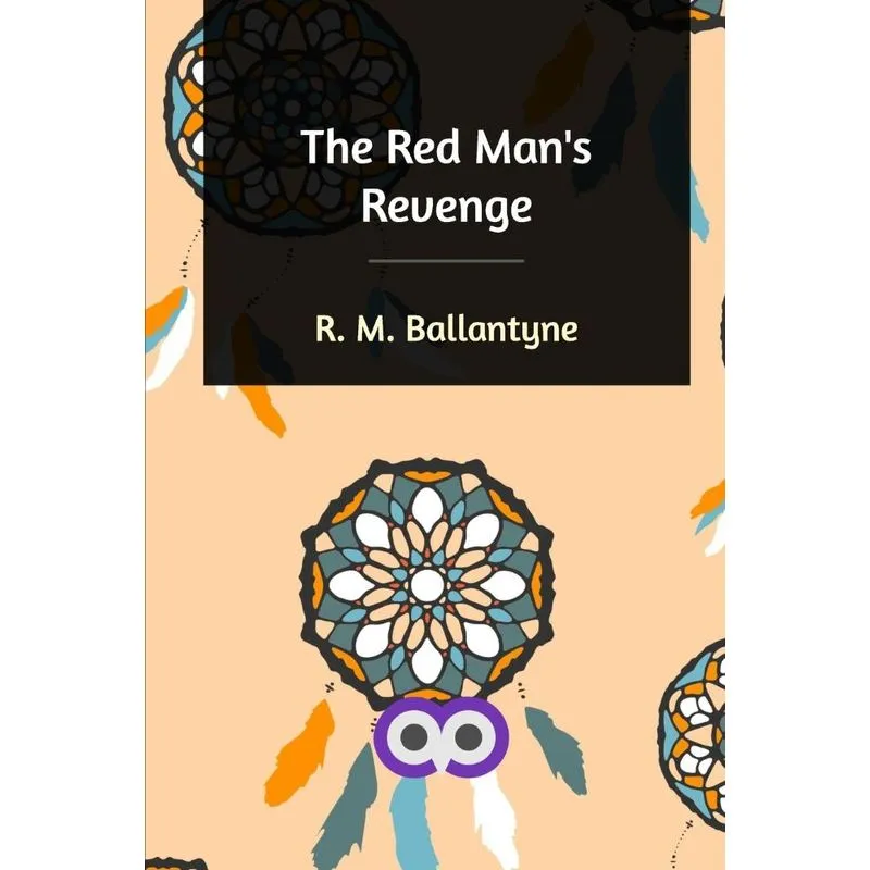 The Red Mans Revenge