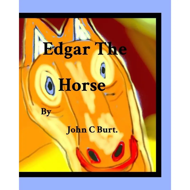 Edgar The Horse .