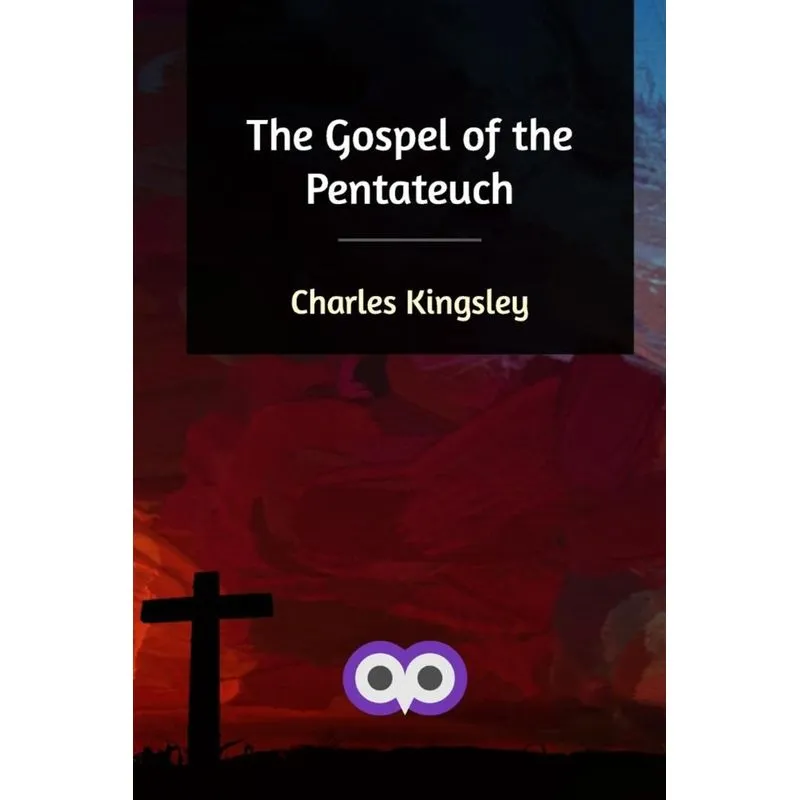 The Gospel of the Pentateuch