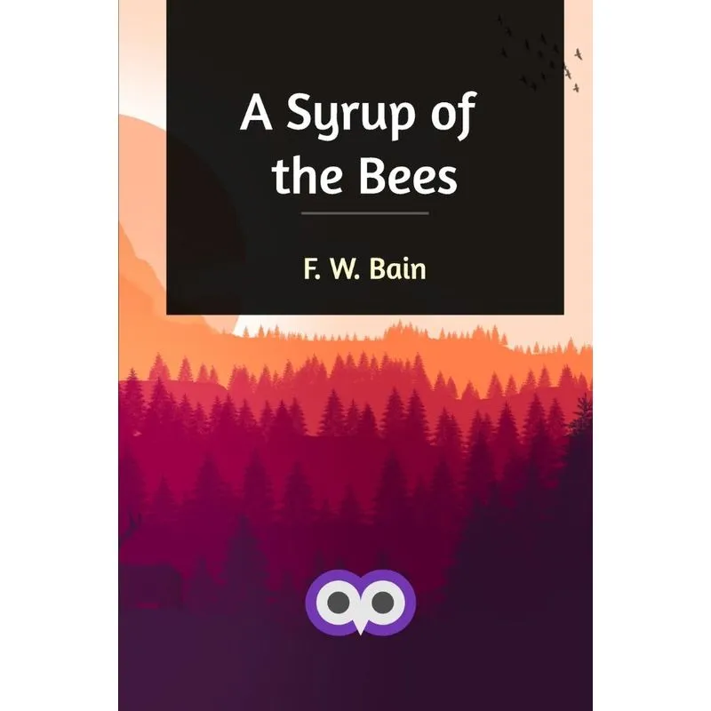 A Syrup of the Bees