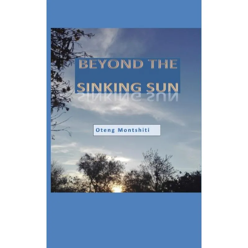 Beyond the sinking sun
