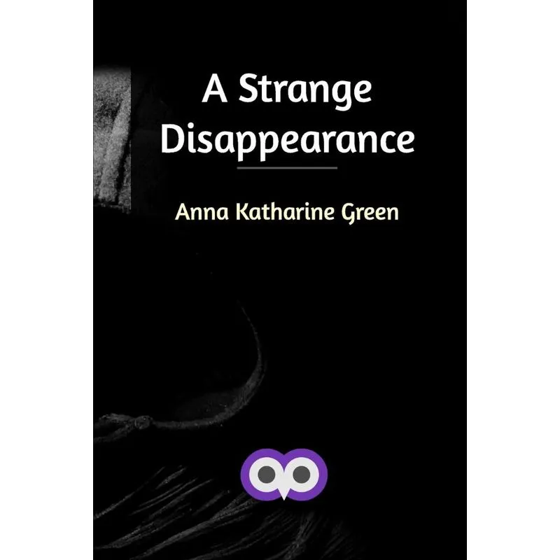 A Strange Disappearance