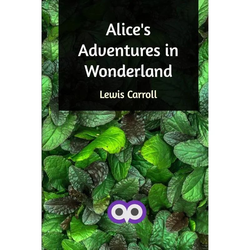 Alices Adventures in Wonderland
