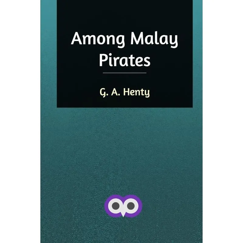 Among Malay Pirates
