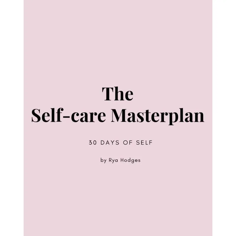 The Self-Care Masterplan