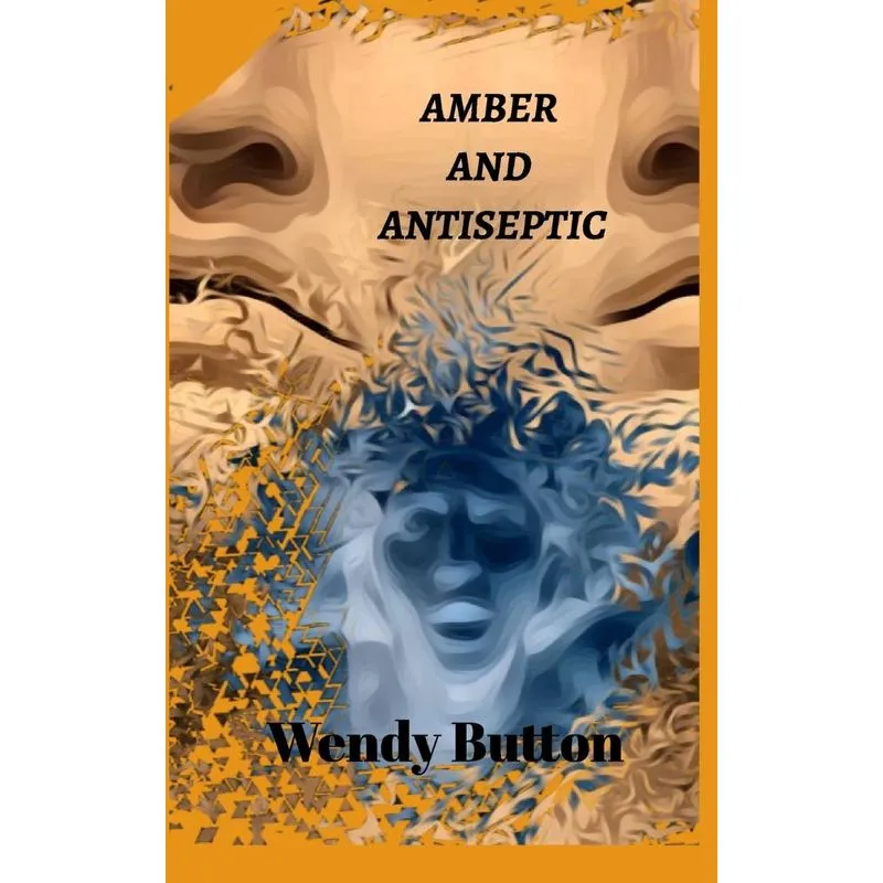 Amber and Antiseptic
