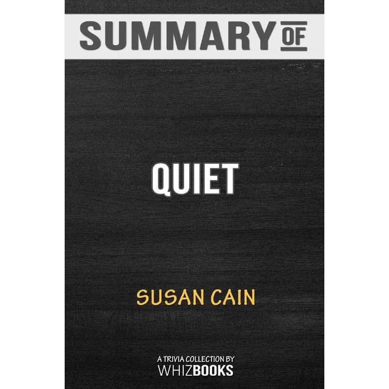 Summary of Quiet