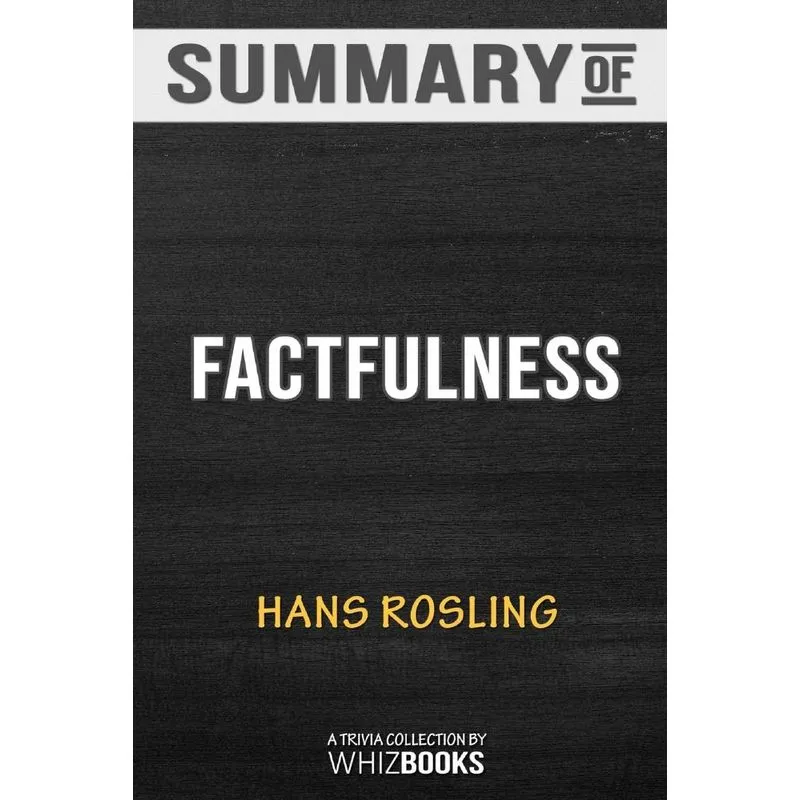 Summary of Factfulness