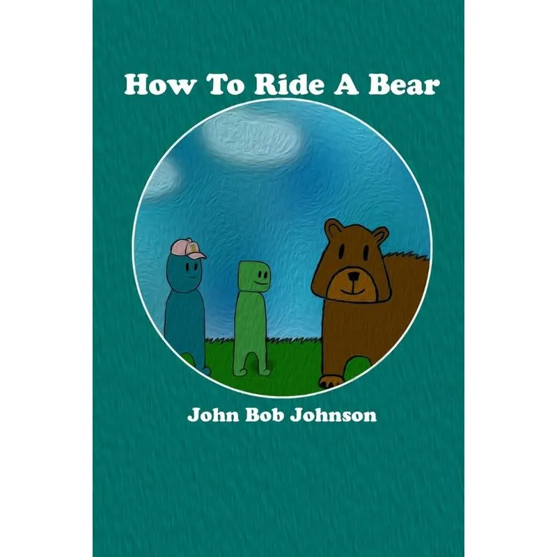 How To Ride A Bear