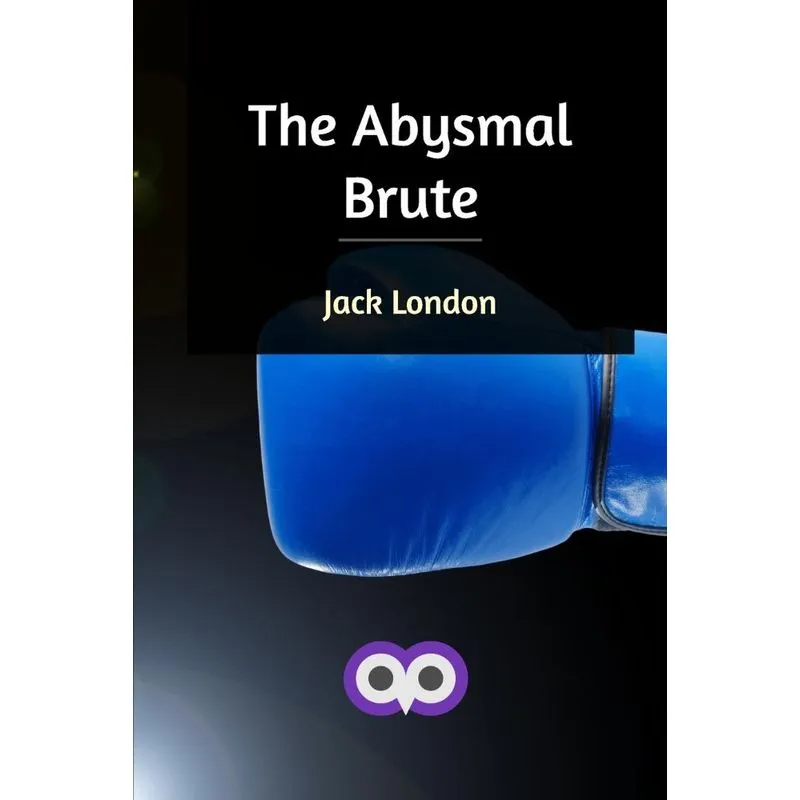 The Abysmal Brute