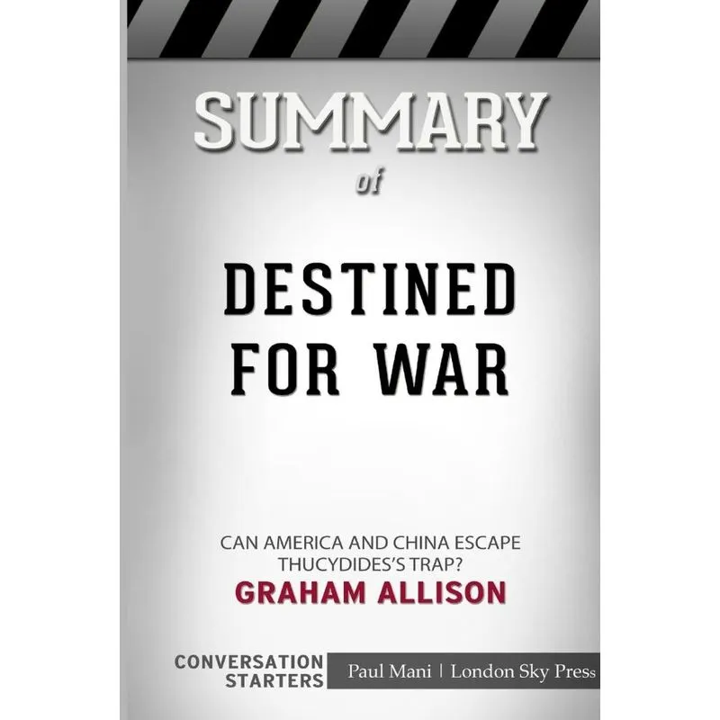 Summary of Destined for War