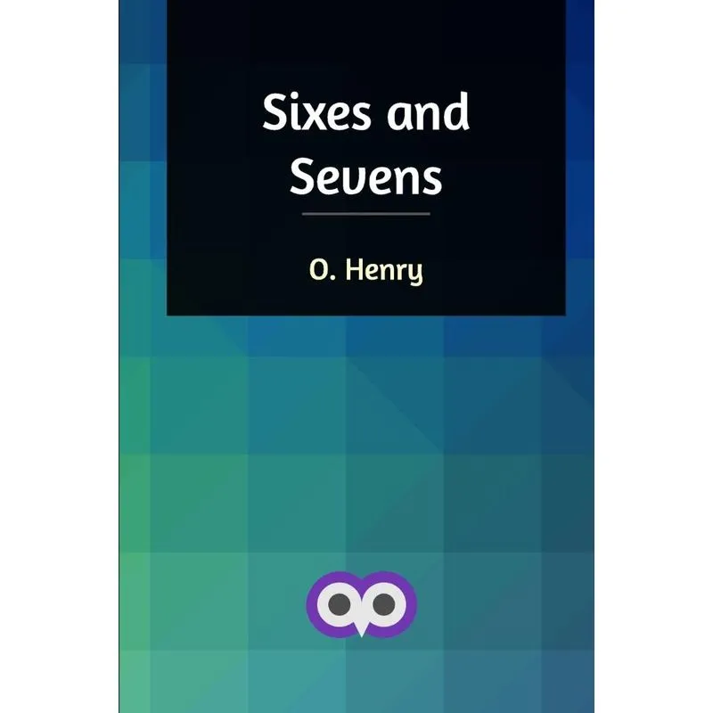 Sixes and Sevens