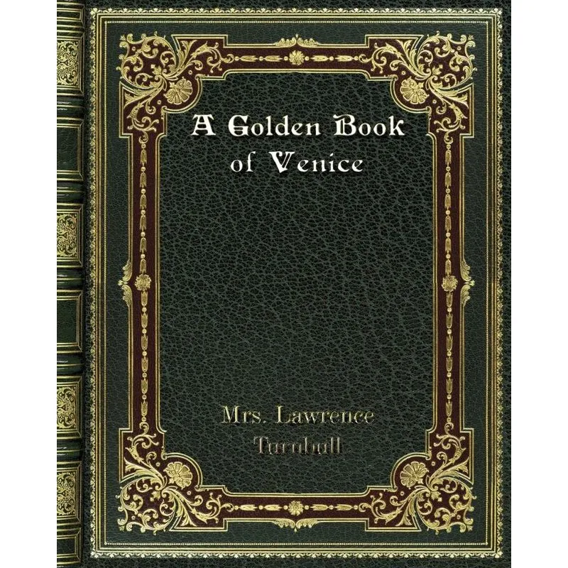 A Golden Book of Venice