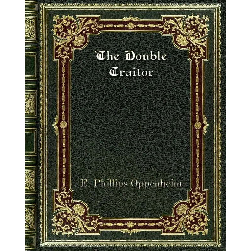 The Double Traitor