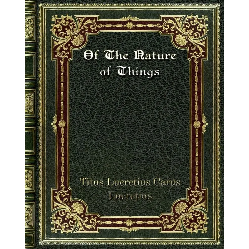 Of The Nature of Things