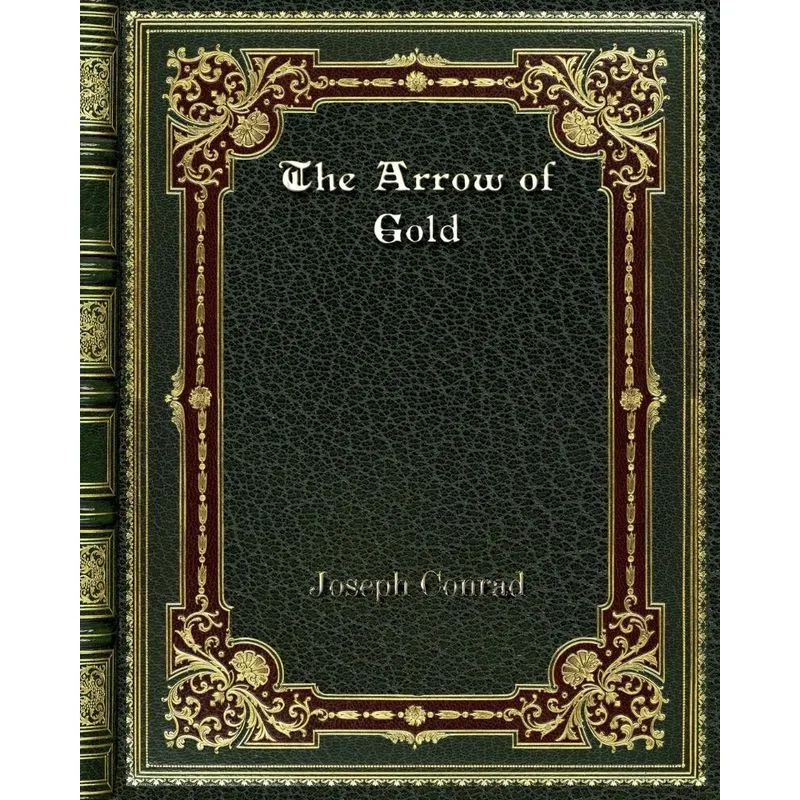 The Arrow of Gold