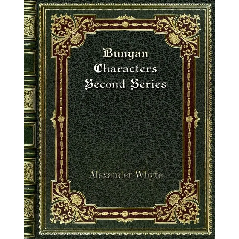 Bunyan Characters Second Series