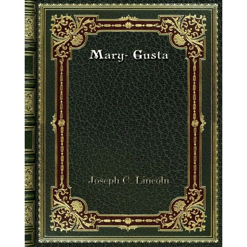 Mary- Gusta