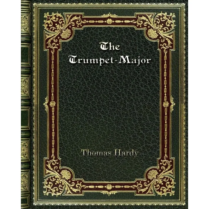 The Trumpet-Major