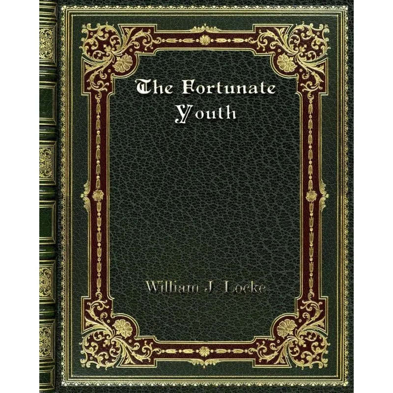 The Fortunate Youth