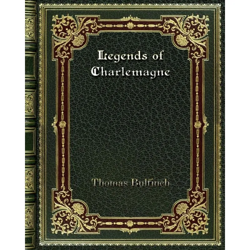 Legends of Charlemagne