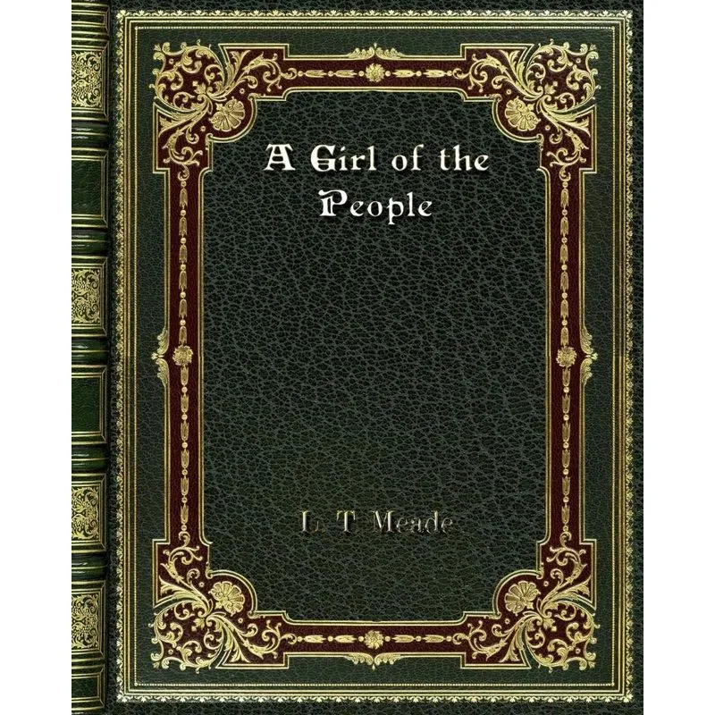 A Girl of the People