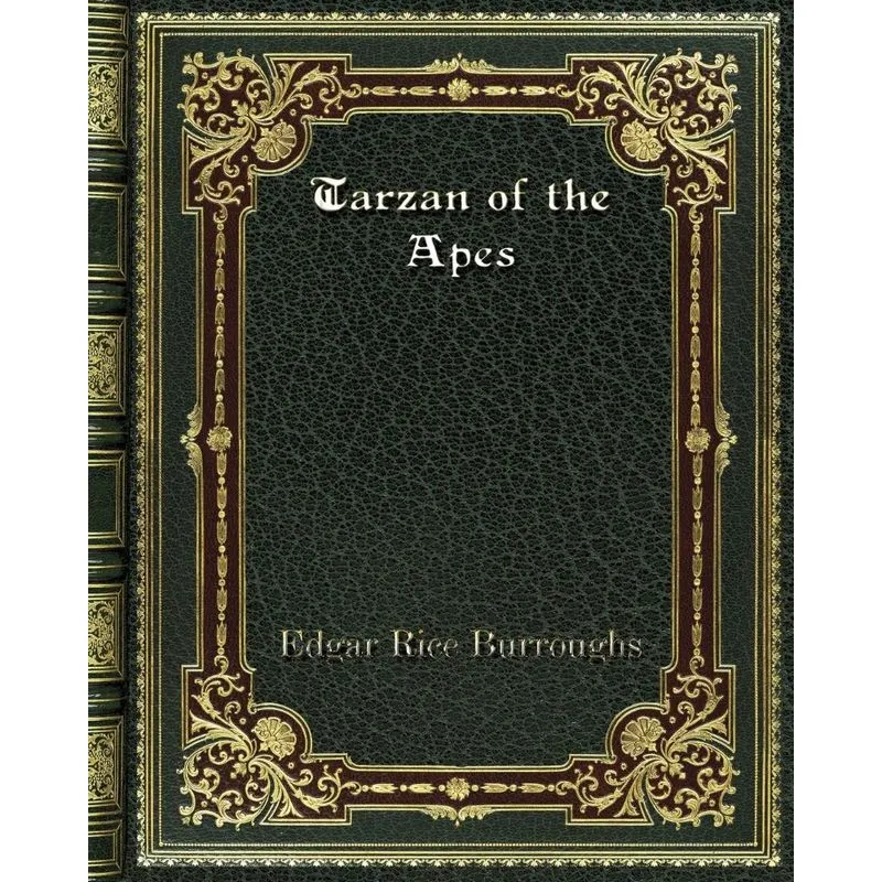 Tarzan of the Apes