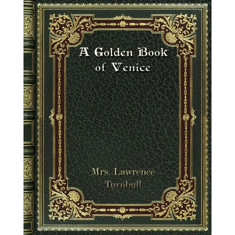 A Golden Book of Venice