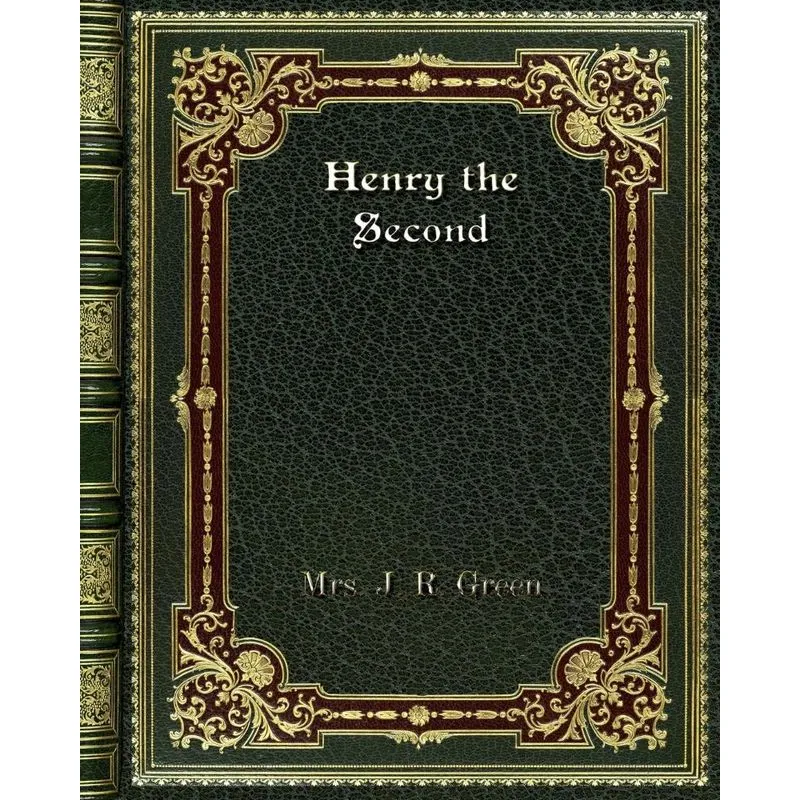 Henry the Second