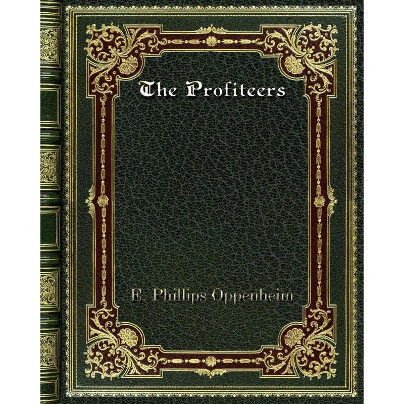 The Profiteers