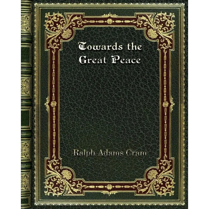 Towards the Great Peace