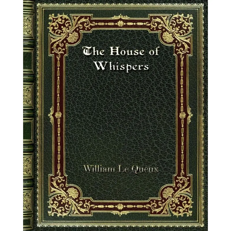 The House of Whispers