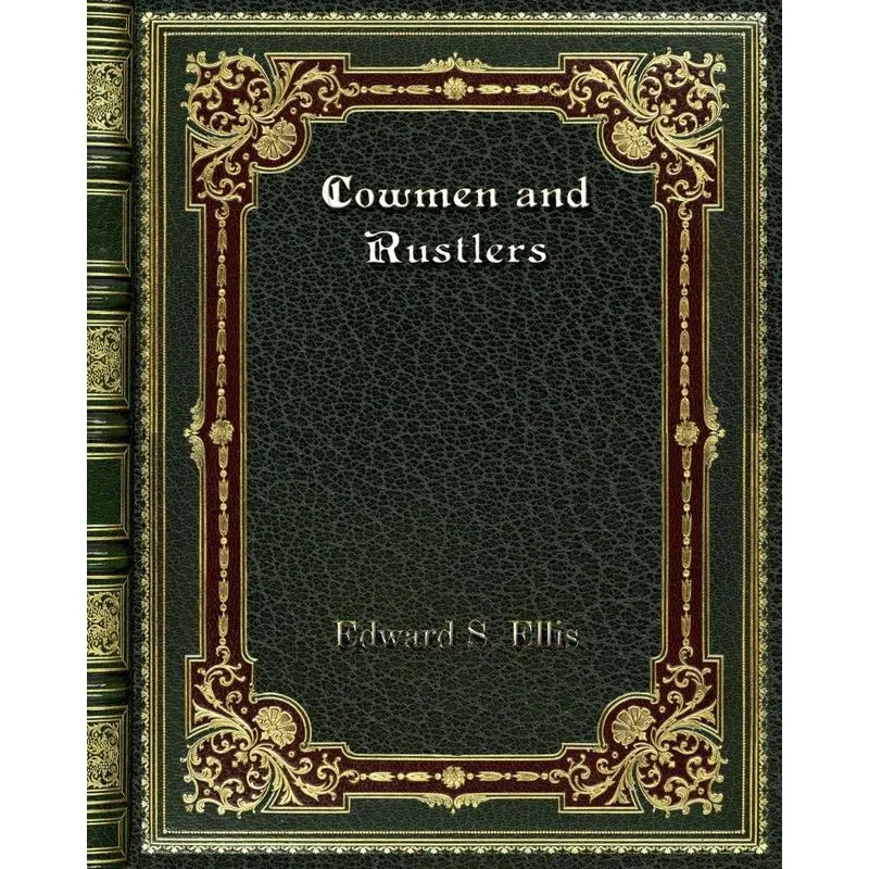 Cowmen and Rustlers
