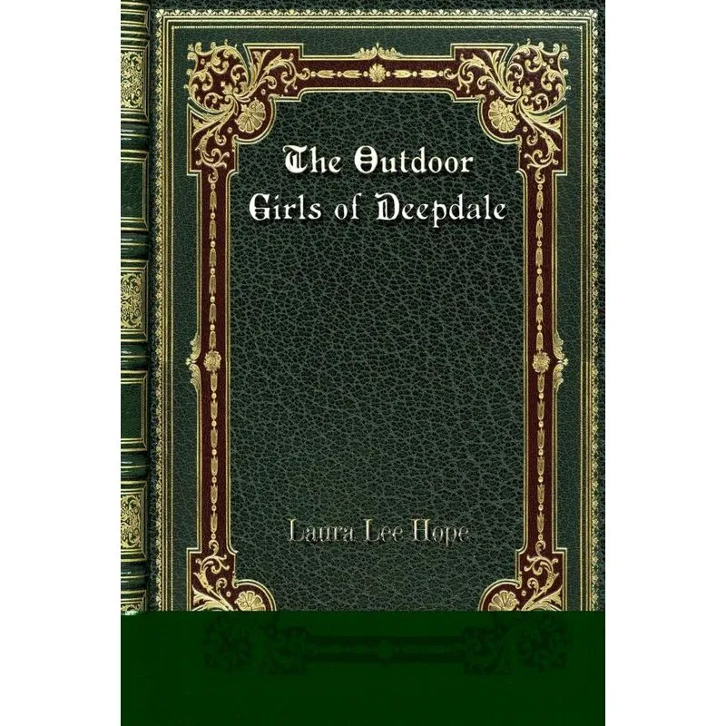 The Outdoor Girls of Deepdale