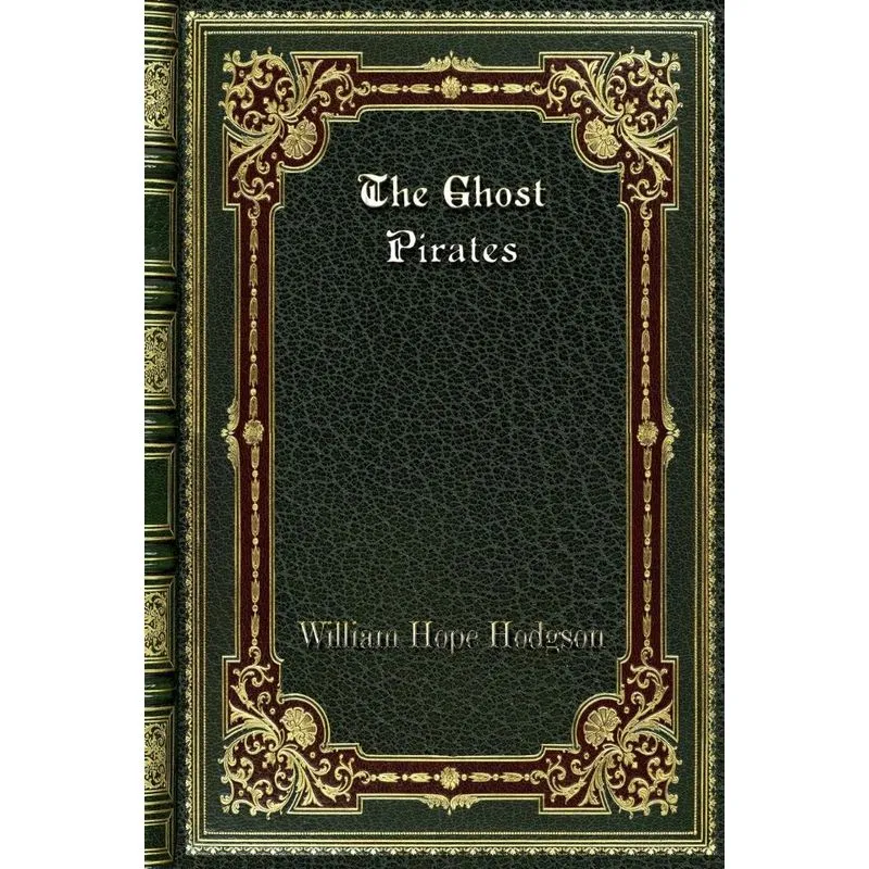 The Ghost Pirates